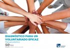 Diagnóstico para un voluntariado eficaz. Manual práctico