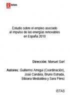 Estudio sobre el empleo asociado al impulso de las energías renovables en España 2010